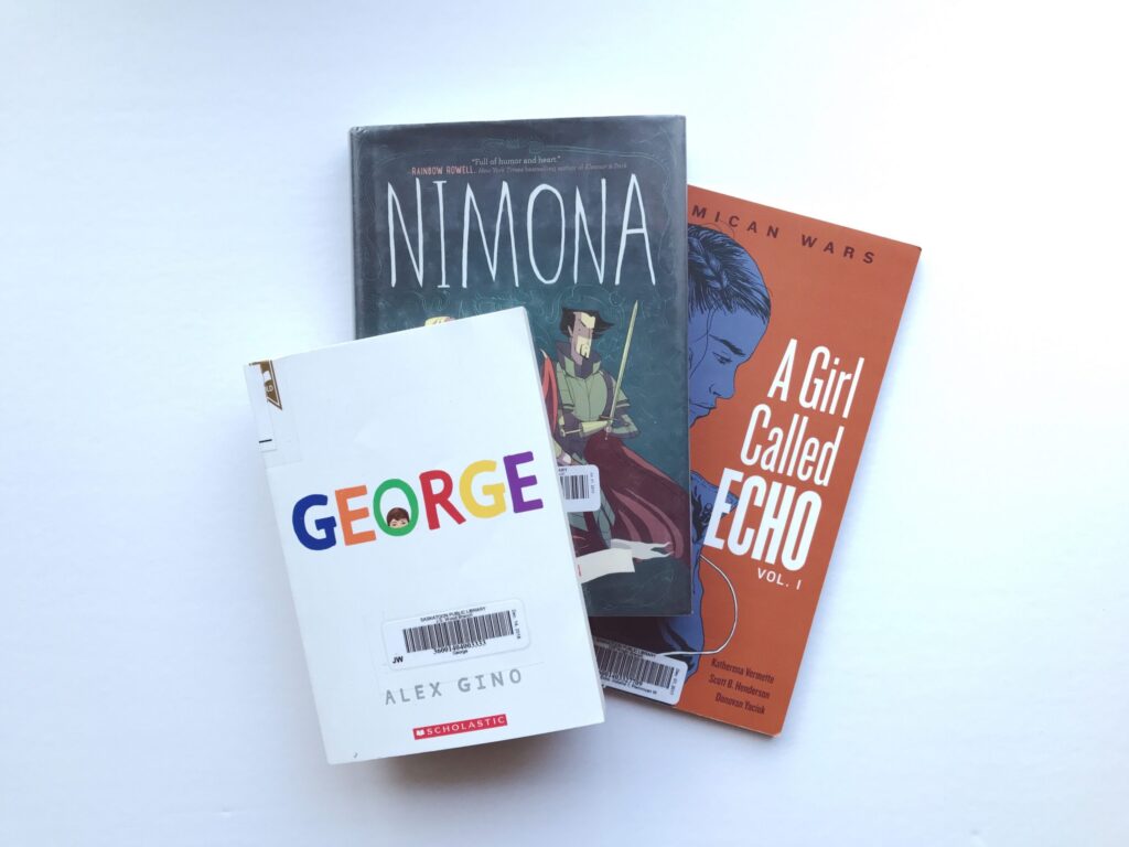 Book Covers: George, Nimona, A Girl Called Echo, and This Is Kind Of An Epic Love Story